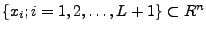 $\{ x_i ;i=1,2,\ldots , L+1\}\subset R^n$