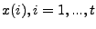 $x(i), i=1,...,t$