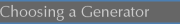 Choosing a Generator