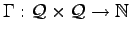 $ \Gamma:{\cal Q}\times {\cal Q}\to {\mathbb{N}}$