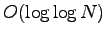 $ O(\log\log N)$