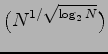 $ \bigl(N^{1/\sqrt{\log_2N}}\bigr)$