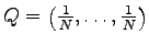 $ Q=\left(\frac1N, \dots, \frac1N\right)$