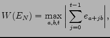$\displaystyle W(E_N)=\max_{a,b,t}\bigg\vert\sum^{t-1}_{j=0}e_{a+jb}\bigg\vert,$