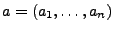 $a=(a_{1},\ldots,a_{n})$