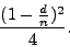 \begin{displaymath}
\frac{(1-\frac dn)^2}4.\end{displaymath}