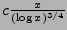 ${\displaystyle} c\frac{x}{(\log x)^{3/4}}$