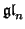 $\mathfrak{gl}_n$